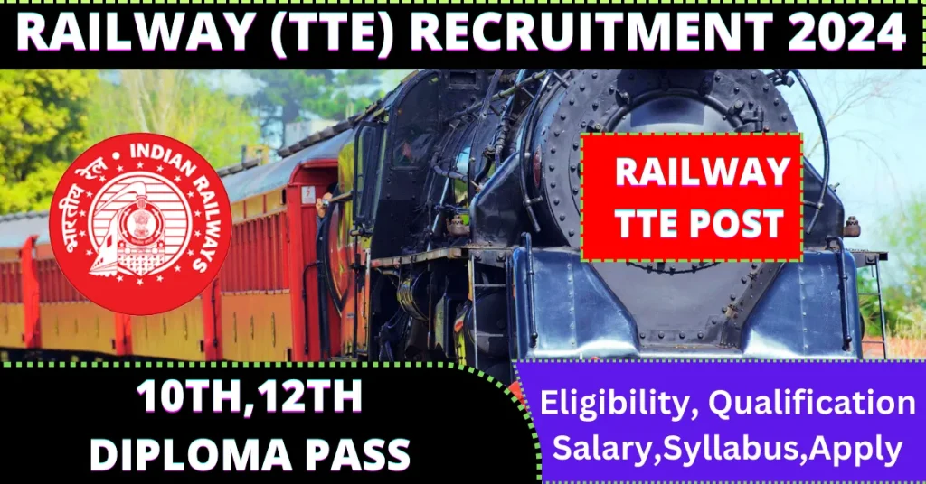 Railway TTE Recruitment 2024