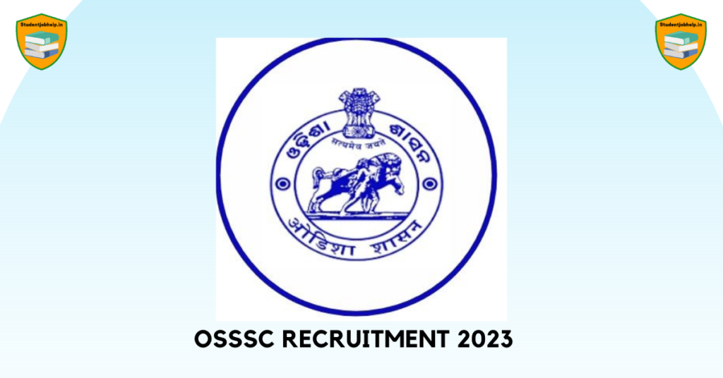 OSSSC New Recruitment 2023