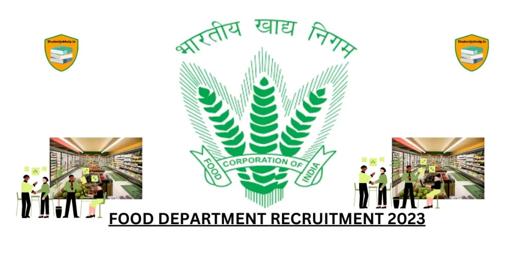 Food Department Recruitment 2023