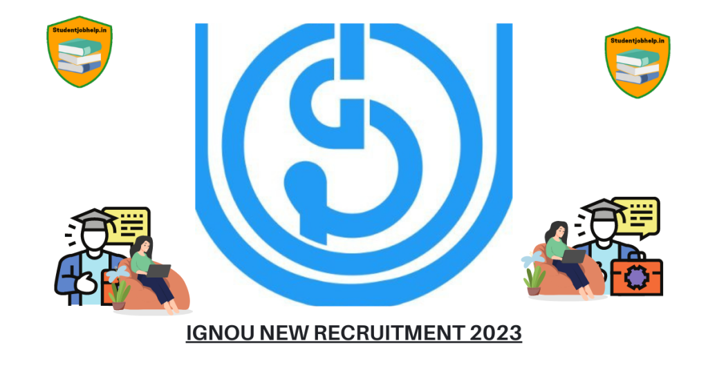 IGNOU Recruitment 2023