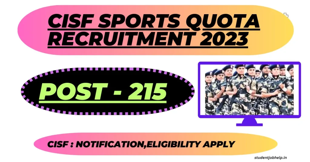 CISF Sports Quota Recruitment 2023