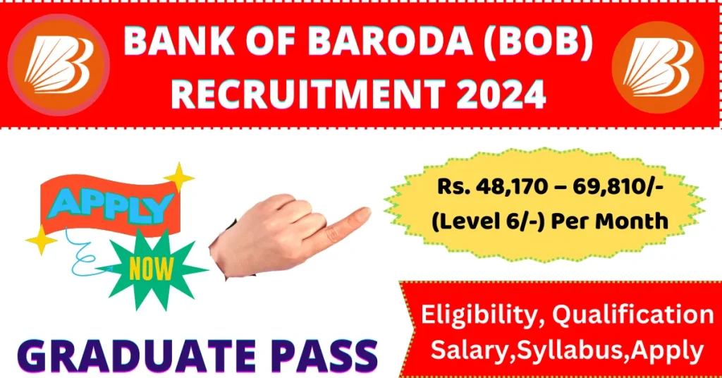 Bank Of Baroda Recruitment 2024