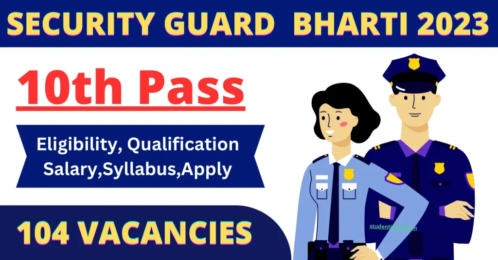 Security Guard Vacancy 2023