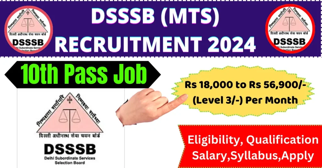 DSSSB MTS Recruitment 2024