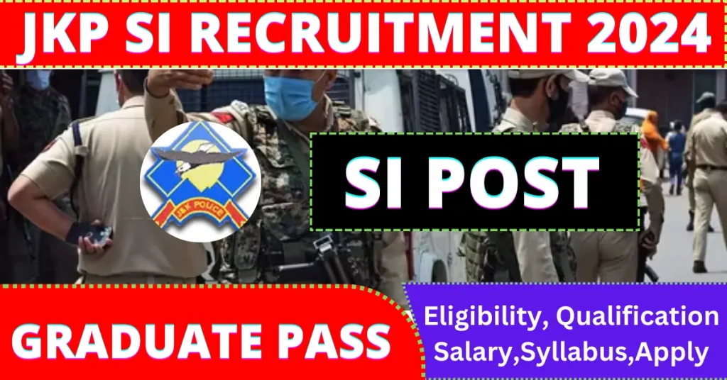 JK Police SI Recruitment 2024